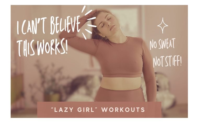 My “Lazy Girl” Approach to&nbsp;Fitness